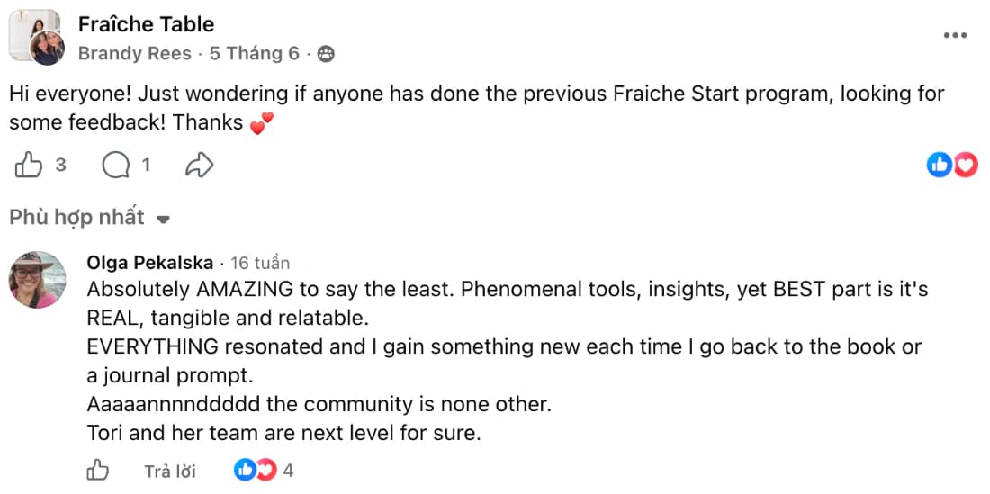Facebook post in the Fraîche Table community asking for Fraîche Start feedback, with Olga Pekalska’s reply: Absolutely AMAZING to say the least. Phenomenal tools, insights, yet BEST part is it’s REAL, tangible and relatable. EVERYTHING resonated and I gain something new each time I go back to the book or a journal prompt. Aaaaannnddddd the community is none other. Tori and her team are next level for sure.